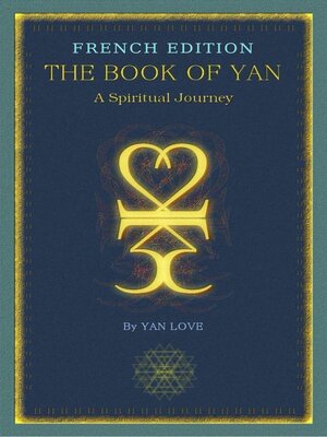 cover image of The Book of Yan--A Spiritual Journey--French